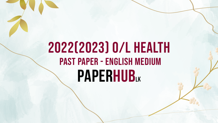 OL Health 2023 june past paper english medium